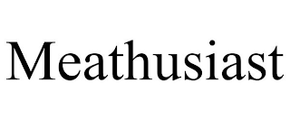 MEATHUSIAST