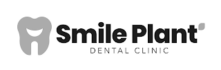 SMILE PLANT DENTAL CLINIC