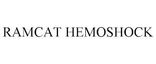 RAMCAT HEMOSHOCK