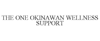 THE ONE OKINAWAN WELLNESS SUPPORT