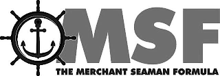 MSF THE MERCHANT SEAMAN FORMULA