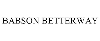 BABSON BETTERWAY