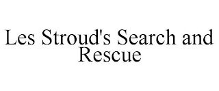 LES STROUD'S SEARCH AND RESCUE