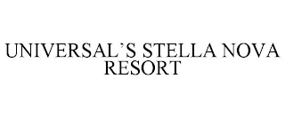 UNIVERSAL'S STELLA NOVA RESORT