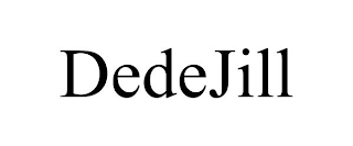 DEDEJILL