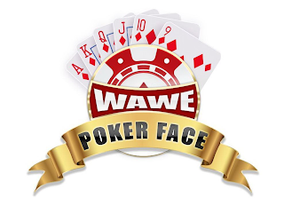 WAWE POKER FACE A K Q J 10 9