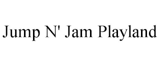 JUMP N' JAM PLAYLAND