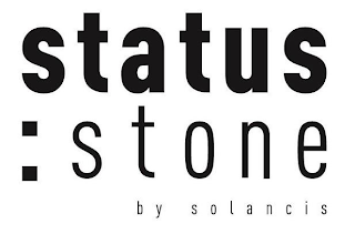 STATUS STONE BY SOLANCIS