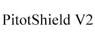 PITOTSHIELD V2