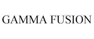 GAMMA FUSION
