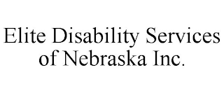 ELITE DISABILITY SERVICES OF NEBRASKA INC.