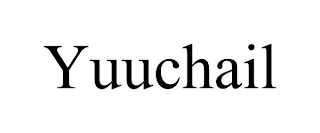 YUUCHAIL