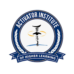 ACTIVATOR INSTITUTE OF HIGHER LEARNING