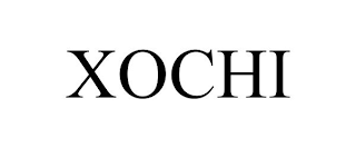 XOCHI