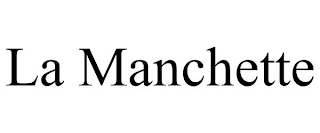 LA MANCHETTE