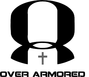 OA OVER ARMORED