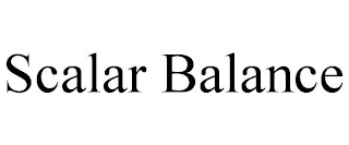 SCALAR BALANCE