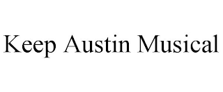 KEEP AUSTIN MUSICAL