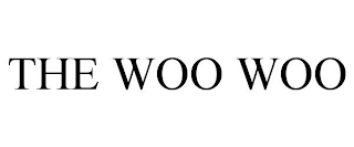 THE WOO WOO