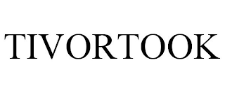 TIVORTOOK