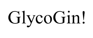 GLYCOGIN!