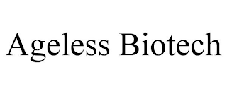 AGELESS BIOTECH