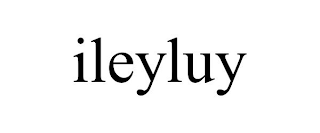 ILEYLUY