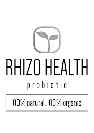 RHIZO HEALTH PROBIOTIC 100% NATURAL. 100% ORGANIC.