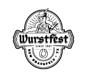 WURSTFEST SINCE 1961 NEW BRAUNFELS TX