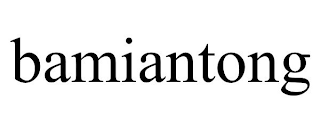 BAMIANTONG
