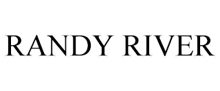 RANDY RIVER