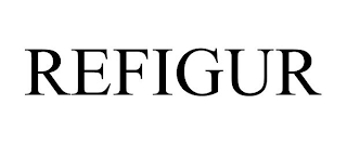 REFIGUR