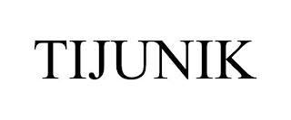 TIJUNIK