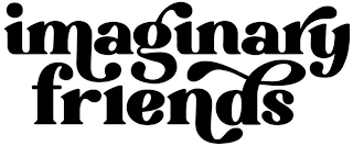 IMAGINARY FRIENDS