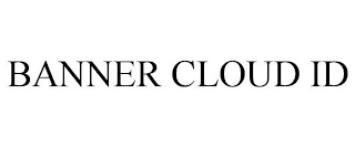 BANNER CLOUD ID