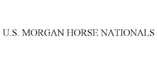 U.S. MORGAN HORSE NATIONALS