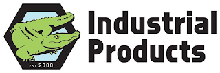 INDUSTRIAL PRODUCTS EST. 2000