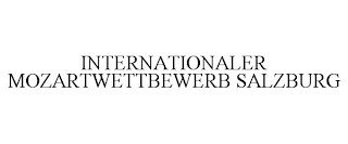 INTERNATIONALER MOZARTWETTBEWERB SALZBURG