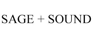 SAGE + SOUND