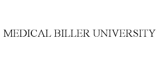 MEDICAL BILLER UNIVERSITY