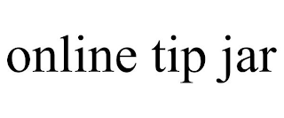 ONLINE TIP JAR