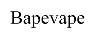 BAPEVAPE