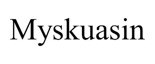 MYSKUASIN