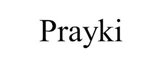 PRAYKI