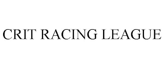 CRIT RACING LEAGUE