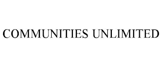 COMMUNITIES UNLIMITED