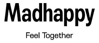 MADHAPPY FEEL TOGETHER