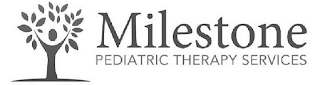 MILESTONE PEDIATRIC THERAPY SERVICES