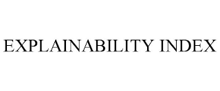 EXPLAINABILITY INDEX