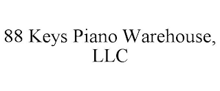 88 KEYS PIANO WAREHOUSE, LLC